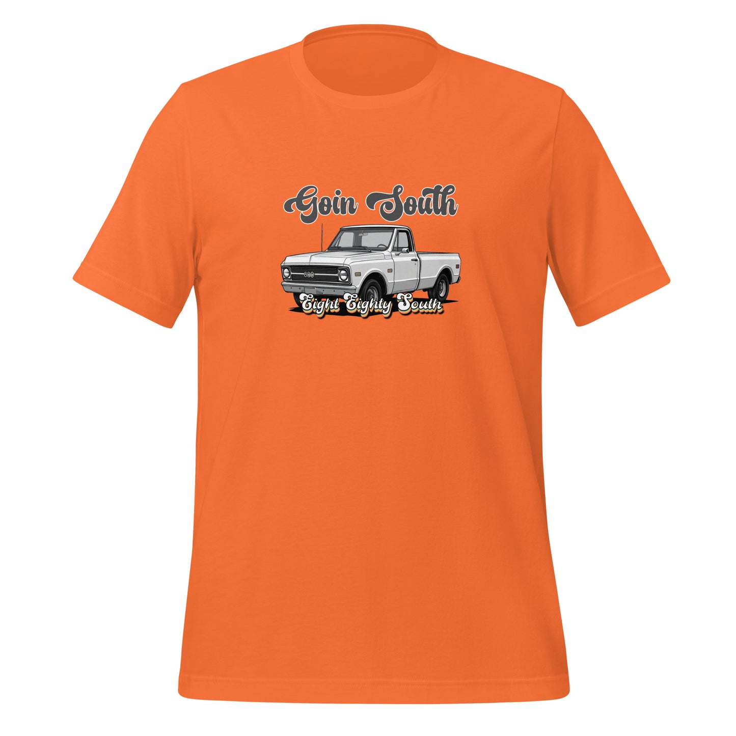 Goin' South Classic Truck - Unisex t-shirt